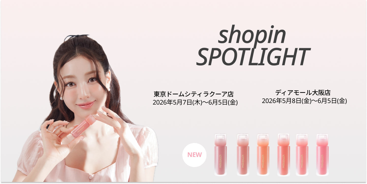 【POP UP】milktouch ショップインスポットライトLaQua Tokyo&Diamor Osaka